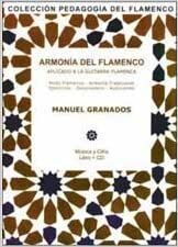 ARMONIA DEL FLAMENCO + CD ( APLICADO A LA GUITARRA FLAMENCA)