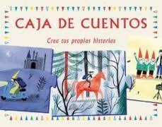 CAJA DE CUENTOS ( NUEVA EDICION) CREA TUS PROPIAS HISTORIAS