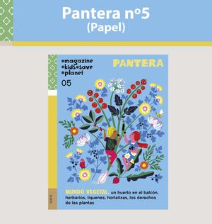 PANTERA 05 MAGAZINE KIDS SAVE PLANET