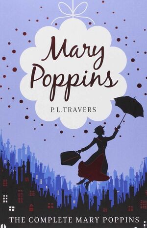 MARY POPPINS - THE COMPLETE COLLECTION