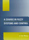 A COURSE IN FUZZY SYSTEMS AND CONTROL