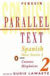SPANISH PARALLEL TEXTS 2 (LAWAETZ ED)