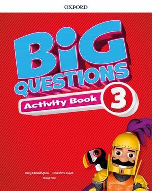 BIG QUESTIONS 3 ACTIVITY BOOK