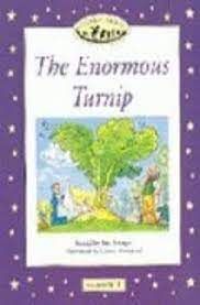 THE ENORMOUS TURNIP BEGINNER 1 CLASSIC TALES