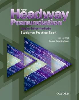 UPPER-INTERMEDIATE NEW HEADWAY PRONUNCIATION BOOK