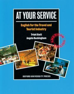 AT YOUR SERVICE SB ENGLISH FOR THE TRAVEL AND TOURIST INDUSTRY
