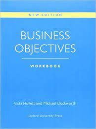 BUSINESS OBJECTIVES - WORKBOOK - NEW ED.
