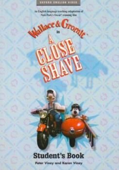 A  CLOSE SHAVE  STUDENT´S BOOK