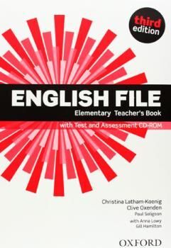 THIRD ED. ENGLISH FILE ELEMENTARY TEACHER´S BOOK