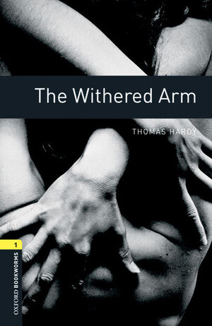 OXFORD BOOKWORMS 1. THE WITHERED ARM MP3 PACK