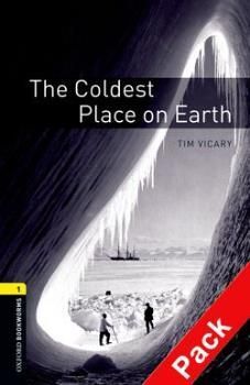 THE COLDEST PLACE ON EARTH OBL1
