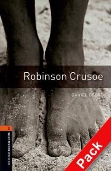 ROBINSON CRUSOE + CD  OXFORD BOOKWORMS 2