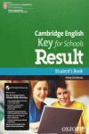 KET RESULT FOR SCHOOLS STUDENT´S BOOK & ONLINE SKILLS PRACTICE PACK.