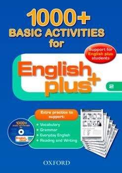 ENGLISH PLUS 2. BASIC ACTIVITIES 1000+.
