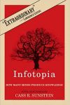 INFOTOPIA: HOW MANY MINDS PRODUCE KNOWLEDGE