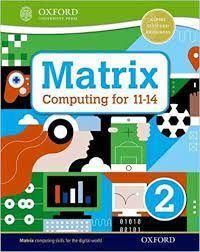MATRIX COMPUTING FOR 11-14 STUDENT´S BOOK 2