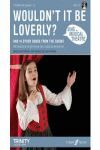 SING MUSICAL THEATRE: WOULDN´T IT BE LOVERLY?