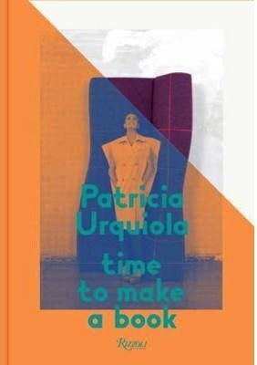 PATRICIA URQUIOLA: TIME TO MAKE A BOOK