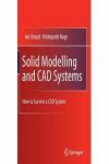 SOLID MODELLING AND CAD SYSTEMS  HOW TO SURVISE A CAD SYSTEMS