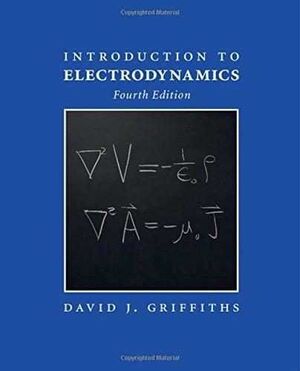 INTRODUCTION TO ELECTRODYNAMICS. FOURTH EDITION