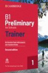 B1 PRELIMINARY FOR SCHOOLS TRAINER 1 FOR THE REVISED EXAM FROM 2020  6 MODELS