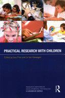 PRACTICAL RESEARCH WITH CHILDREN