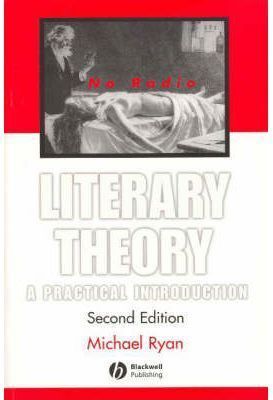 LITERARY THEORY: A PRACTICAL INTRODUCTION