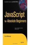JAVASCRIPT FOR ABSOLUTE BEGINNERS (GETTING STARTED)