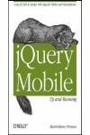 JQUERY MOBILE: UP AND RUNNING