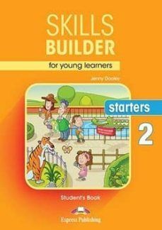 SKILLS BUILDER STARTERS FOR YOUNG LEARNERS 2 ALUMNO