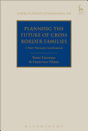 PLANNING THE FUTURE OF CROSS BORDER FAMILIES