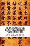 EL ROMANCE DE LOS TRES REINOS, VOLUMEN III: EL EDICTO ENSANGRENTADO: VOLUME 3