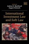 INTERNATIONAL INVESTMENT LAW AND SOFT LAW