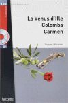 LA VENUS D ILLE / COLOMBA  / CARMEN+CD