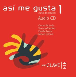 ASÍ ME GUSTA 1 - CD AUDIO