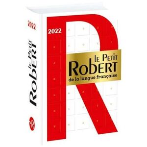 DICTIONNAIRE PETIT ROBERT FRANÇAIS 2022