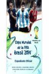 COPA MUNDIAL. FIFA BRASIL 2014. EXPEDIENTE OFICIAL