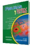 FIGURAS Y FORMAS NIVEL INTERMEDIO  3ª ED.