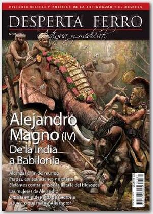 DF 81 ALEJANDRO MAGNO IV DE LA INDIA A BABILONIA