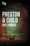 DOS TUMBAS  PRESTON & CHILD