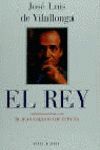 EL REY.CONVERSACIONES CON D. JUAN CARLOS I DE ESPAÑA