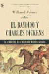 EL BANDIDO Y CHARLES DICKENS