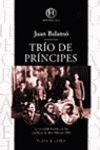 TRIO DE PRINCIPES (B)