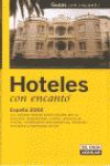 HOTELES CON ENCANTO  ESPAÑA 2002
