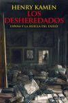 LOS DESHEREDADOS - ESPAÑA Y LA HUELLA DEL EXILIO
