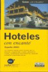 HOTELES CON ENCANTO ESPAÑA 2001