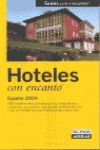HOTELES CON ENCANTO 2004