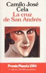 LA CRUZ DE SAN ANDRES (PREMIO PLANETA 1994)