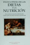 ENCICLOPEDIA DE LAS DIETAS Y LA NUTRICION