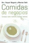COMIDAS DE NEGOCIOS - CONSEJOS SOBRE NUTRICION Y BUENAS MANERAS